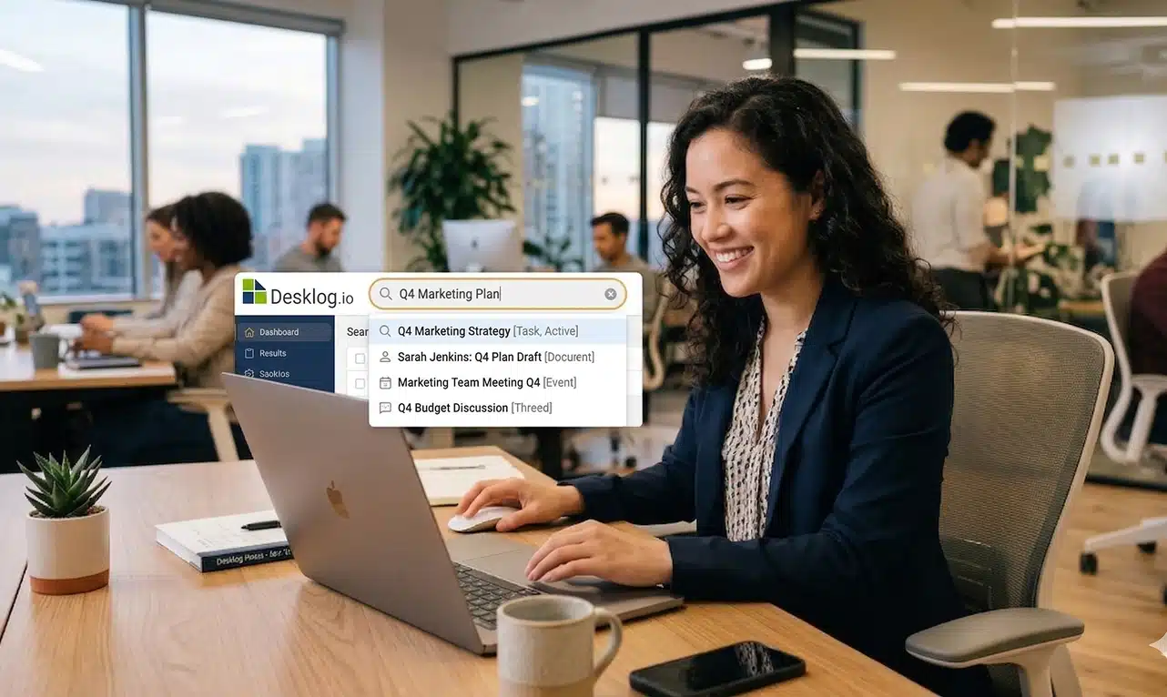 Global Search in Desklog: Simplifying Navigation and Saving Time Across Your Workflow